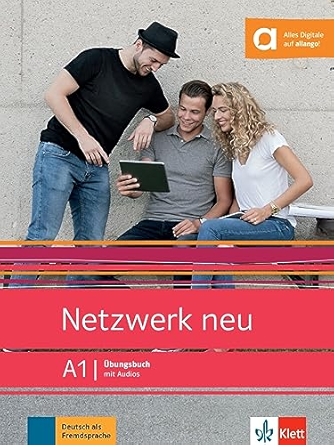 NETZWERK NEU. A1.ARBEITSBUCH. PER LE SCUOLE SUPERIORI