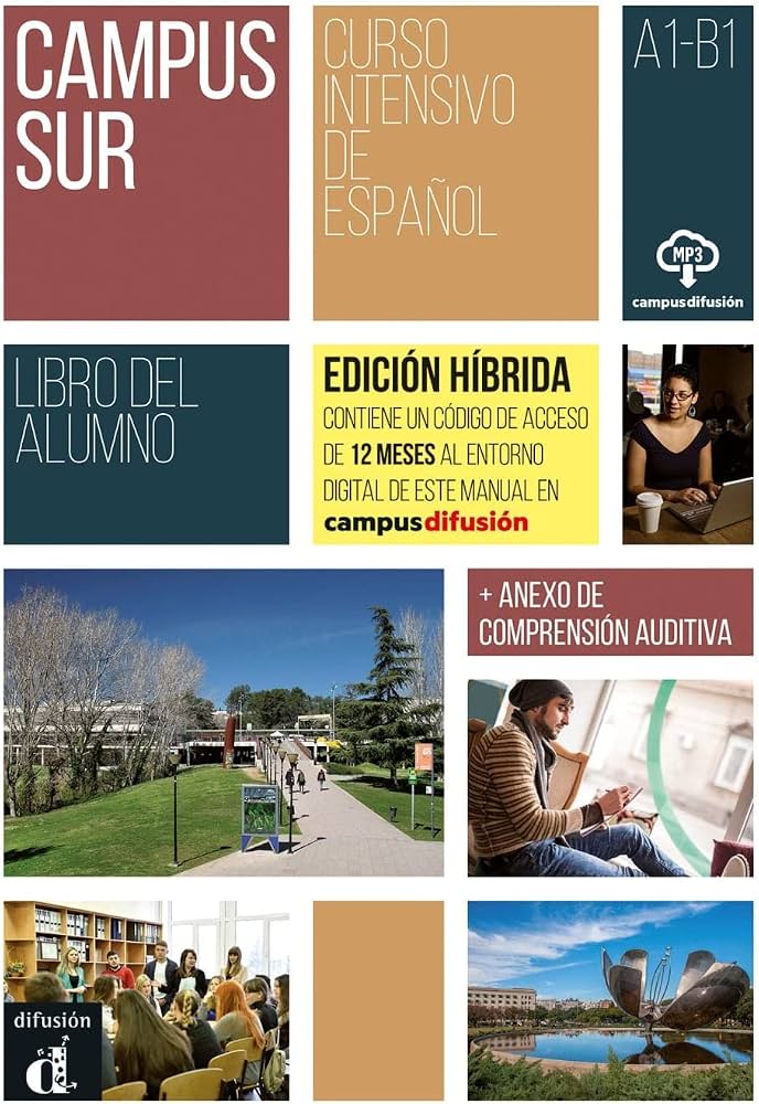 Campus Sur A1/B1 - Edici?n h?brida - Libro del alumno