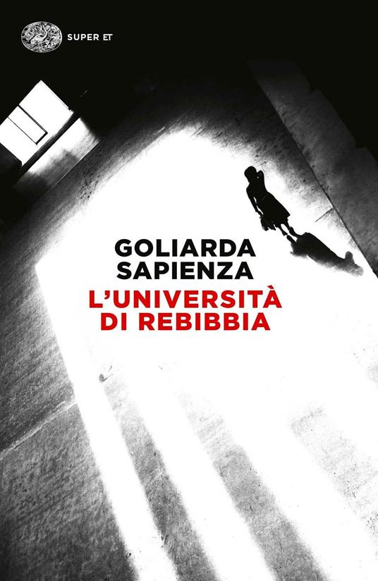 UNIVERSITA' DI REBIBBIA (L')