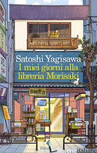 MIEI GIORNI ALLA LIBRERIA MORISAKI (I)