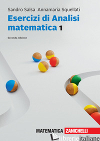 ESERCIZI DI ANALISI MATEMATICA 1. CON E-BOOK. VOL. 1