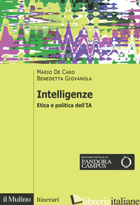 INTELLIGENZE. ETICA E POLITICA DELL'IA