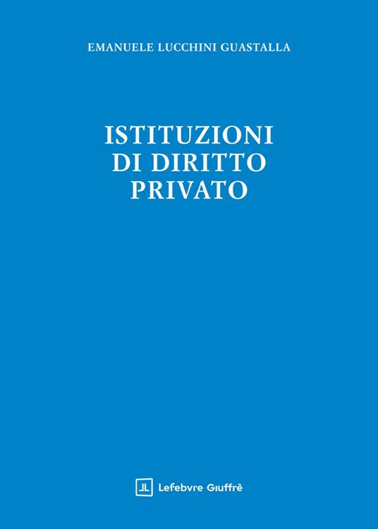 ISTITUZIONI DI DIRITTO PRIVATO
