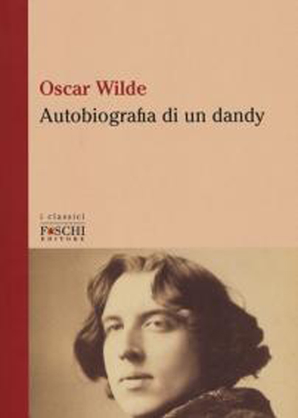 AUTOBIOGRAFIA DI UN DANDY
