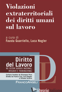 VIOLAZIONI EXTRATERRITORIALI DEI DIRITTI UMANI SUL LAVORO