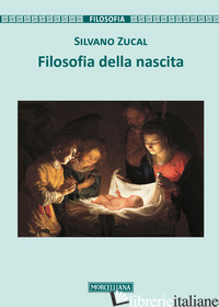FILOSOFIA DELLA NASCITA
