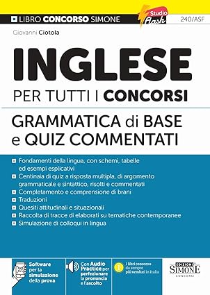 INGLESE PER TUTTI I CONCORSI. GRAMMATICA DI BASE E QUIZ COMMENTATI. CON AUDIO PR