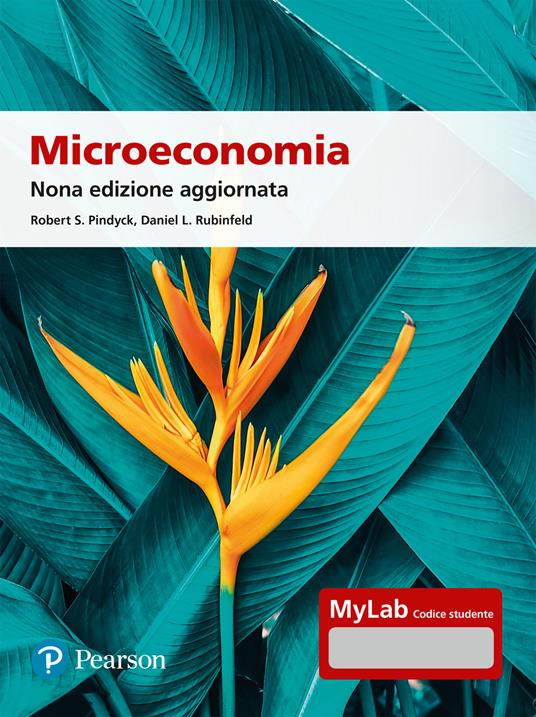 MICROECOMONIA. EDIZ. MYLAB. CON CONTENUTO DIGITALE PER ACCESSO ONLINE