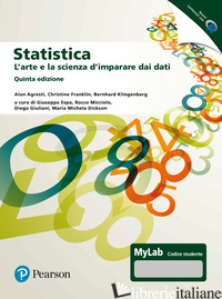 STATISTICA: L'ARTE E LA SCIENZA D'IMPARARE DAI DATI. EDIZ. MYLAB. CON ESPANSIONE