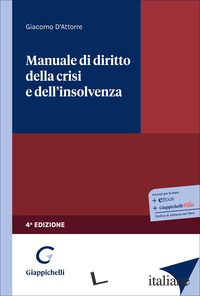MANUALE DI DIRITTO DELLA CRISI E DELL'INSOLVENZA