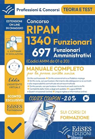 CONCORSI RIPAM 2026. 1340 FUNZIONARI, 697 AMMINISTRATIVI. MANUALE COMPLETO PER L