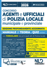 CONCORSO POLIZIA LOCALE 2026. MANUALE E QUIZ NLD. CON SOFTWARE DI SIMULAZIONE