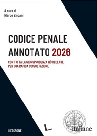 CODICE PENALE ANNOTATO 2026